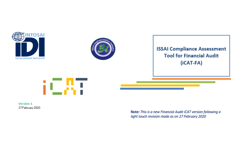 Financial Audit ISSAI Compliance Assessment Tool (iCAT) and Guidance-Version 1 English (LT review 2020)