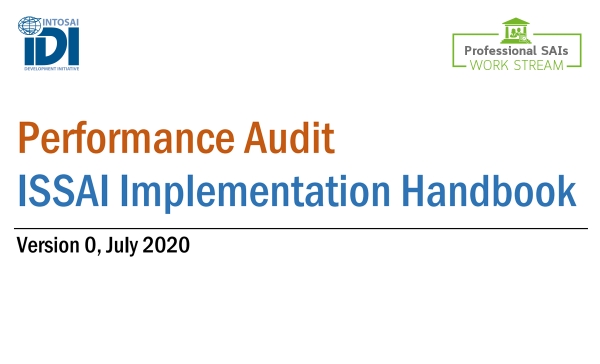 Exposure draft of the Performance Audit ISSAI Implementation Handbook