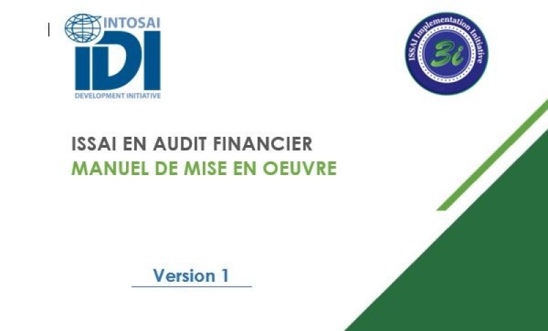 Guide de mise en œuvre des ISSAIs d’audit financier - version 1