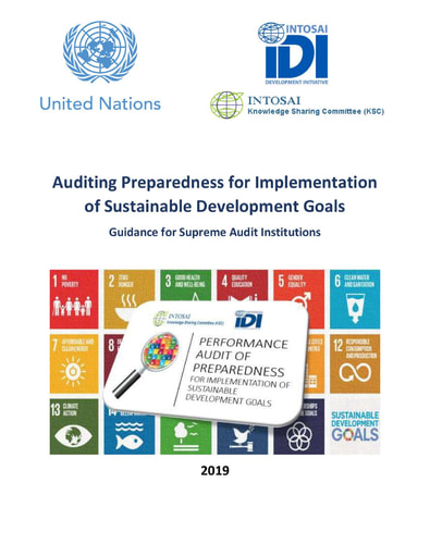 Auditing Preparedness for Implementation of Sustainable Development Goals: Guidance for Supreme Audit Institutions (Version 1)